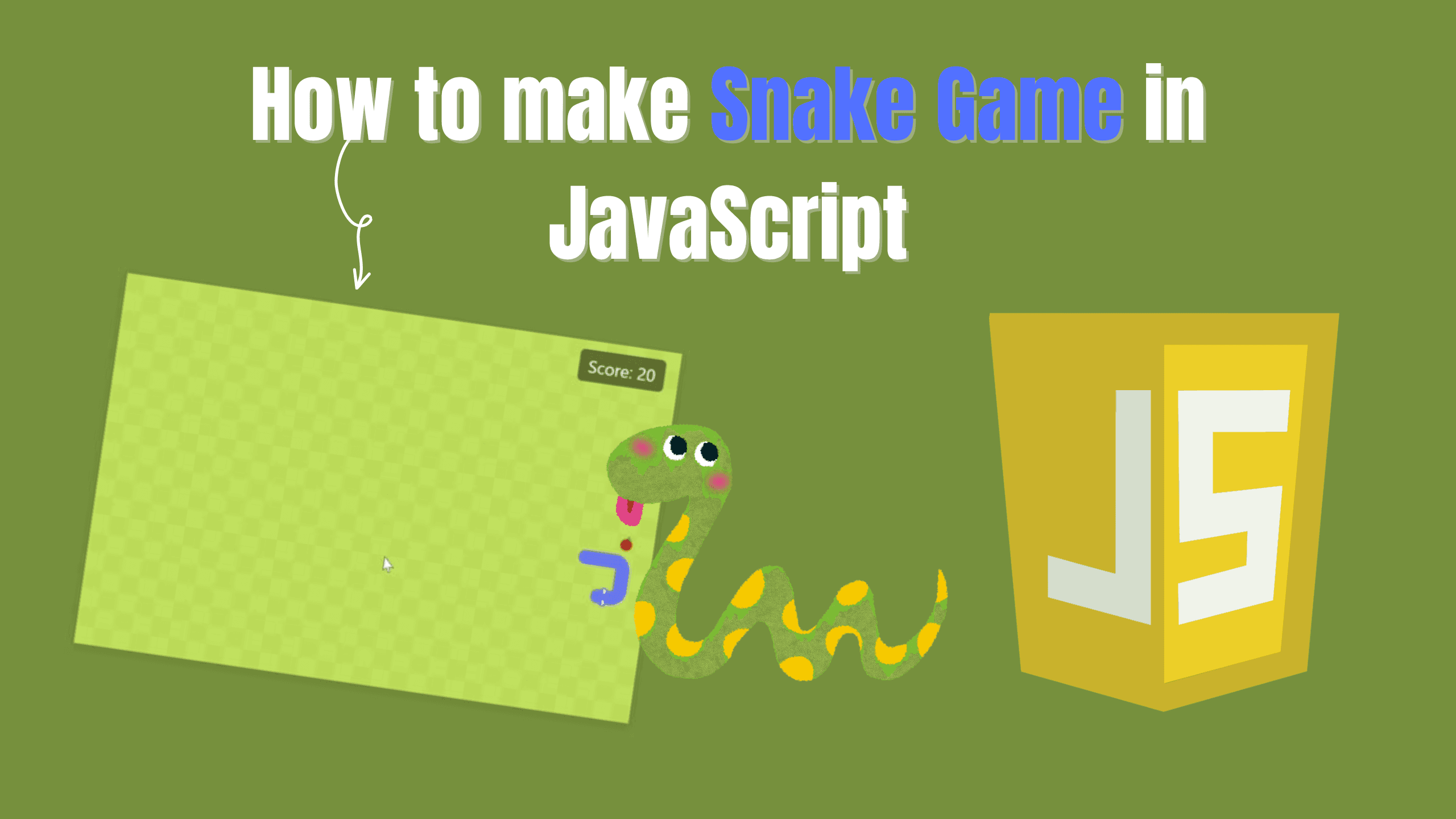 Cover Image for How to make Snake Game in JavaScript
