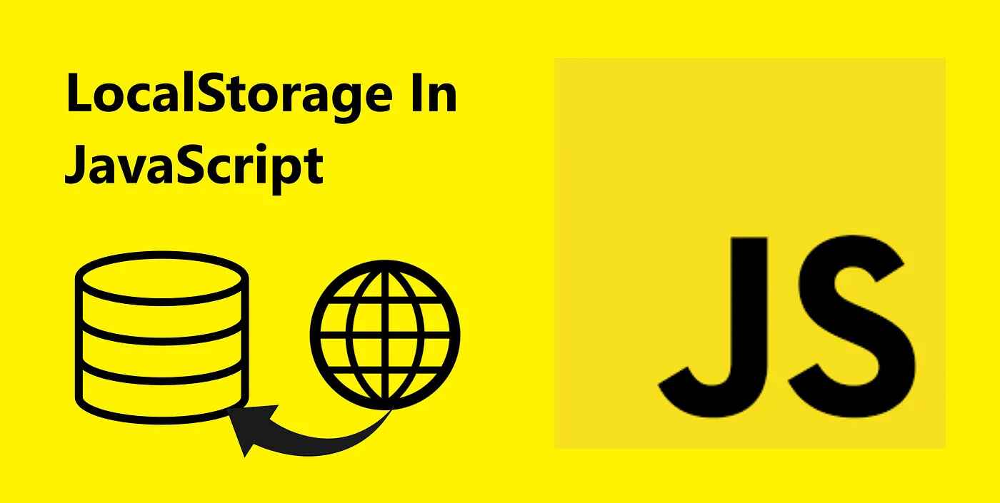 Cover Image of Mastering LocalStorage in JavaScript | A Guide