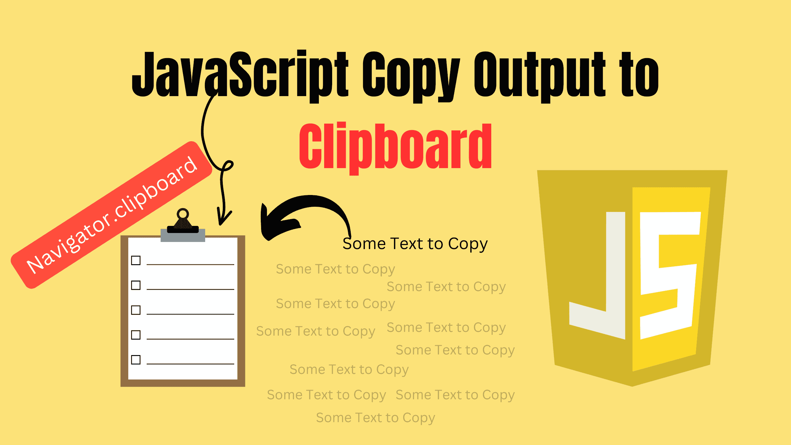JavaScript Copy Output to Clipboard Cover Image of JavaScript Copy Output to Clipboard