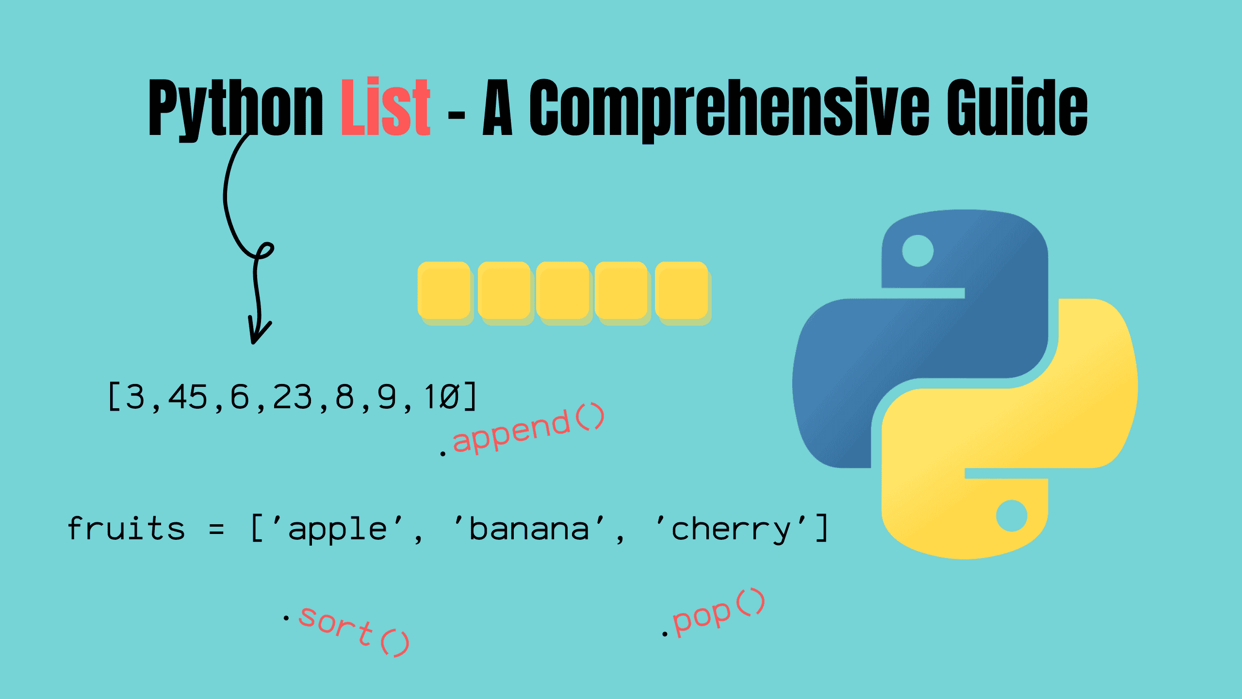 Python List - A Comprehensive Guide Cover Image of Python List - A Comprehensive Guide