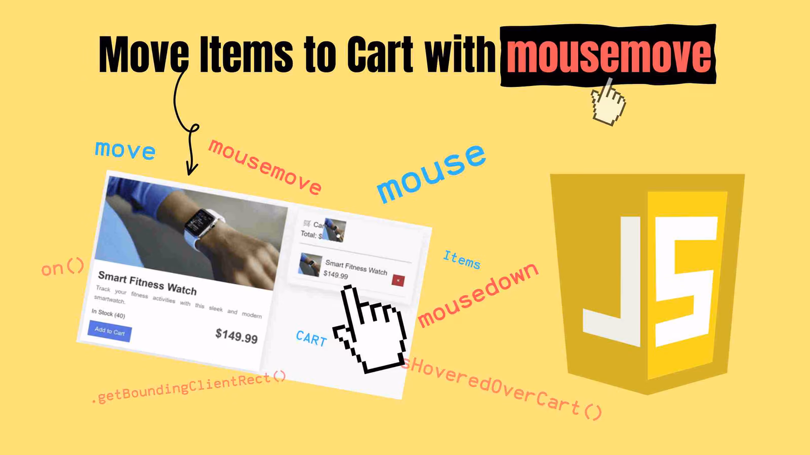 Cover Image of JavaScript Move Items to Cart with mousemove