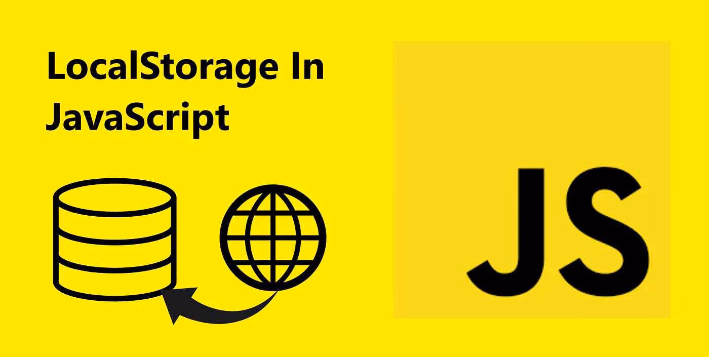 Mastering LocalStorage in JavaScript | A Guide Cover Image for Mastering LocalStorage in JavaScript | A Guide